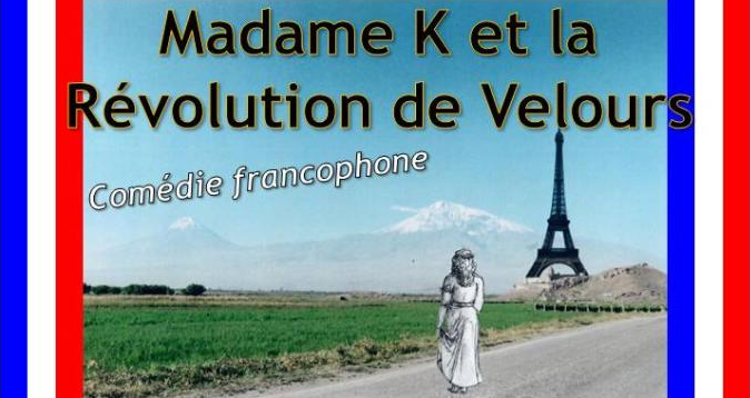 Création francophone en Arménie : « Madame K et la Révolution de velours »