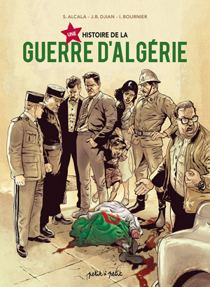 Trophées des NAM : focus sur Une Histoire de la Guerre d’Algérie, de Jean-Blaise Djian, Sergio Alcala et Isabelle Bournier