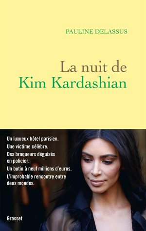 Trophées des NAM : focus sur La nuit de Kim Kardashian de Pauline Delassus