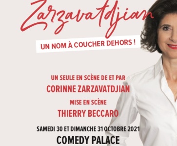 Corinne Zarzavatdjian avec « Zarzavatdjian, un nom à coucher dehors » à Comedy Palace de Valence en octobre