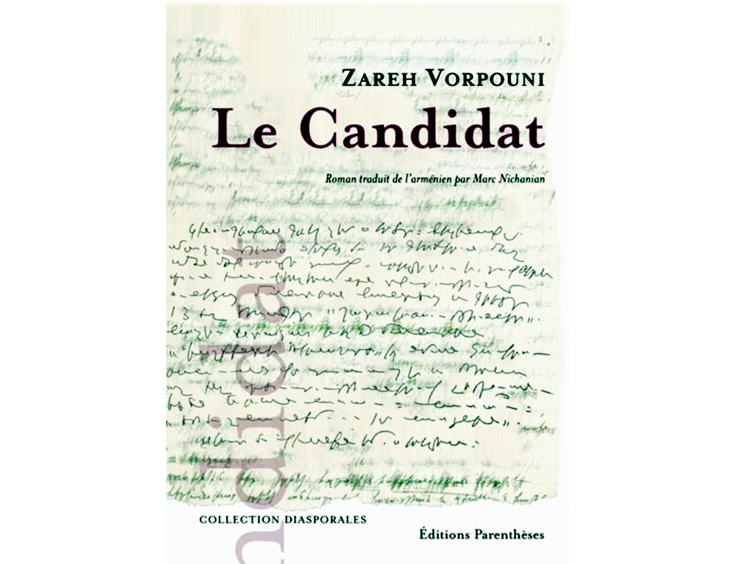 Vorpouni : Le Candidat