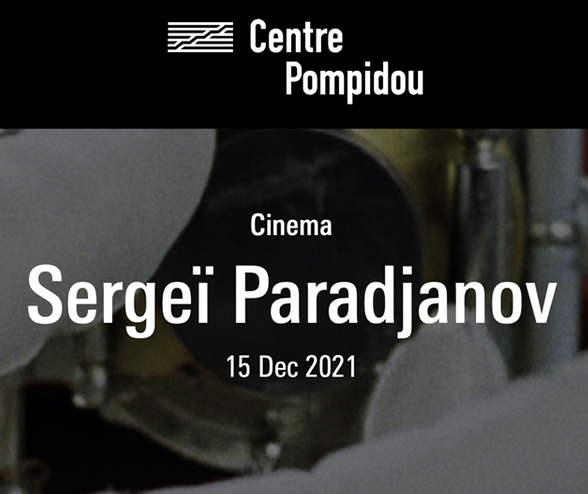 Sergeï Paradjanov au Centre Pompidou