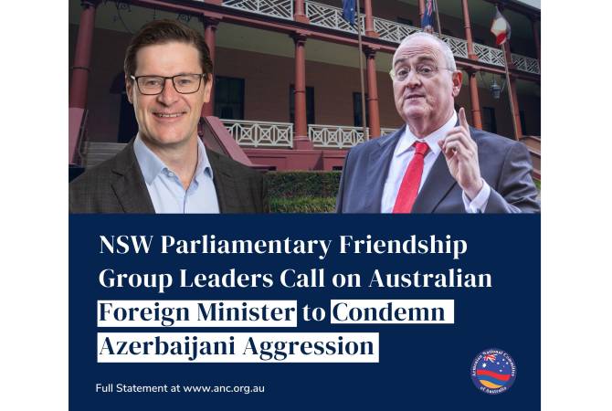 Les membres du Parlement des Nouvelle-Galles du Sud (Australie) demandent au gouvernement australien de condamner l’agression azérie en Artsakh