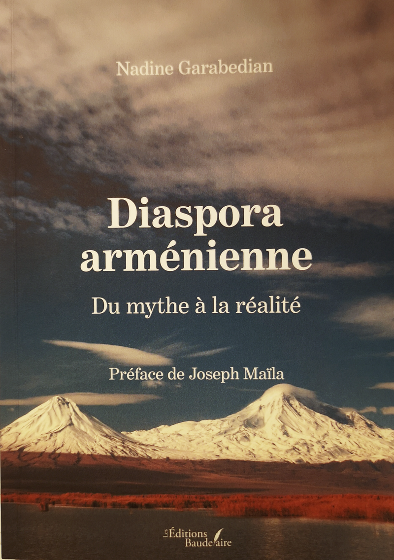 Diaspora Arménienne, du mythe à la réalité